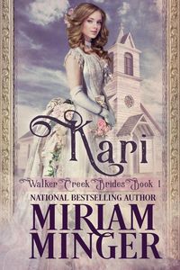 Produktbild: Kari (Walker Creek Brides, #1)