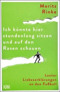 Produktbild: Ich k&ouml;nnte hier stundenlang sitzen und auf den Rasen schauen