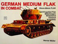 Bild vom Artikel German Medium Flak in Combat vom Autor Werner Müller