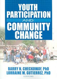 Produktbild: Checkoway, B: Youth Participation and Community Change