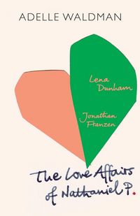 Produktbild: The Love Affairs of Nathaniel P.
