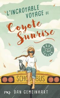 Produktbild: L'incroyable voyage de Coyote Sunrise