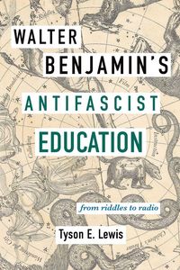 Produktbild: Walter Benjamin's Antifascist Education