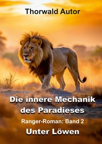 Produktbild: Die innere Mechanik des Paradieses
