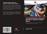 Produktbild: L'existentialisme dans les derniers romans d'Anita Desai