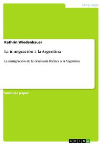 Produktbild: La inmigraci&oacute;n a la Argentina