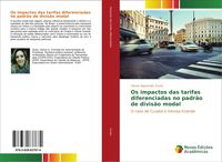 Produktbild: Os impactos das tarifas diferenciadas no padr&atilde;o de divis&atilde;o modal