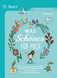 Produktbild: Was Sch&ouml;nes f&uuml;r mich