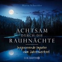 Produktbild: Achtsam durch die Rauhn&auml;chte