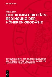 Produktbild: Eine Kompatibilit&auml;ts-Bedingung der h&ouml;heren Geod&auml;sie