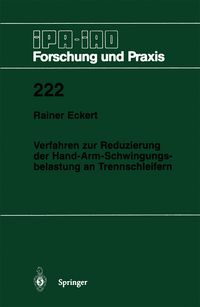Produktbild: Verfahren zur Reduzierung der Hand-Arm-Schwingungsbelastung an Trennschleifern