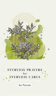 Produktbild: Everyday Prayers for Everyday Cares for Parents