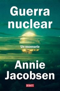 Produktbild: Guerra Nuclear: Un Escenario / Nuclear War: A Scenario