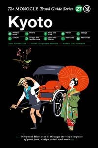 Produktbild: The Monocle Travel Guide to Kyoto