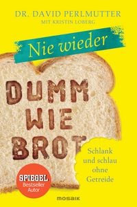 Produktbild: Nie wieder - Dumm wie Brot
