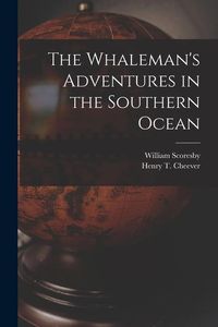 Produktbild: The Whaleman's Adventures in the Southern Ocean