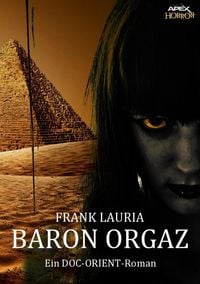 Produktbild: Baron Orgaz - ein Doc-Orient-Roman