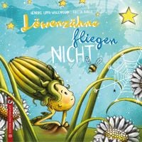 Produktbild: L&ouml;wenz&auml;hne fliegen nicht
