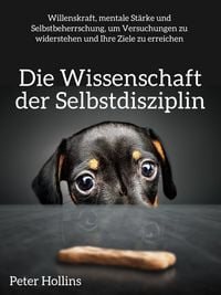 Produktbild: Die Wissenschaft der Selbstdisziplin