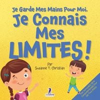 Produktbild: Je Garde Mes Mains Pour Moi. Je Connais Mes Limites !