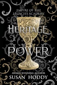 Produktbild: Heritage Of Power (Empire Of The Legacies Academy, #2)