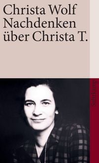 Produktbild: Nachdenken &uuml;ber Christa T.