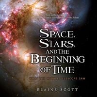 Produktbild: Space, Stars, and the Beginning of Time