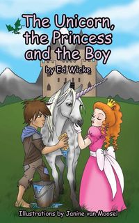 Produktbild: The Unicorn, the Princess and the Boy