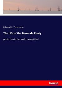 Produktbild: The Life of the Baron de Renty