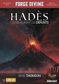 Produktbild: Forge divine. Had&egrave;s : o&ugrave; demeurent les d&eacute;funts