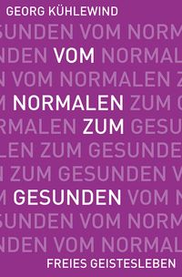 Produktbild: Vom Normalen zum Gesunden