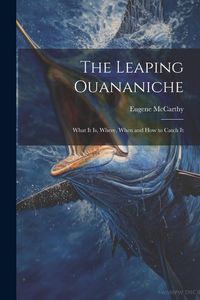 Produktbild: The Leaping Ouananiche