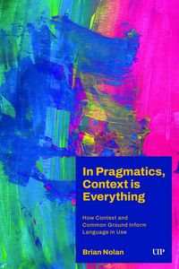 Produktbild: In Pragmatics, Context Is Everything