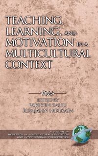 Produktbild: Teaching, Learning, and Motivation in a Multicultural Context (Hc)