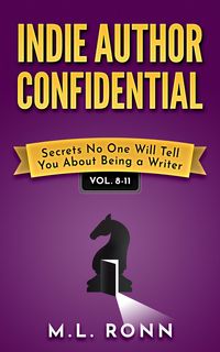 Produktbild: Indie Author Confidential 8-11 (Indie Author Confidential Anthology, #3)