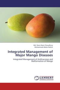 Produktbild: Chowdhury, M: Integrated Management of Major Mango Diseases