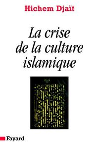 Produktbild: La Crise de la culture islamique