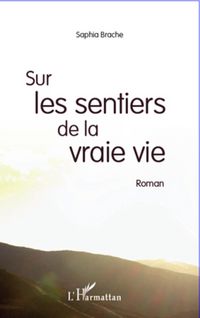 Produktbild: Sur les sentiers de la vraie vie