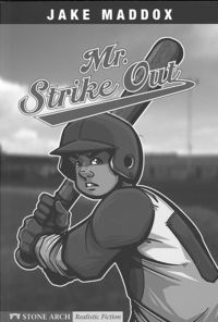 Bild vom Artikel Mr. Strike Out vom Autor Jake Maddox