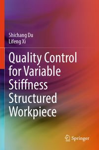 Produktbild: Quality Control for Variable Stiffness Structured Workpiece