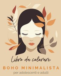 Produktbild: Boho Minimalista - Libro da colorare per adolescenti e adulti