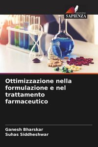 Produktbild: Ottimizzazione nella formulazione e nel trattamento farmaceutico