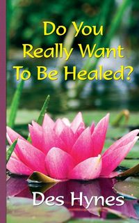 Produktbild: Do You Really Want To Be Healed?