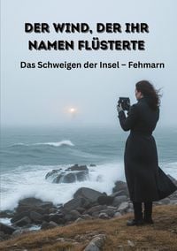 Produktbild: Der Wind, der ihr Namen fl&uuml;sterte