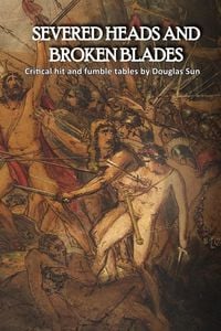 Produktbild: Severed Heads and Broken Blades
