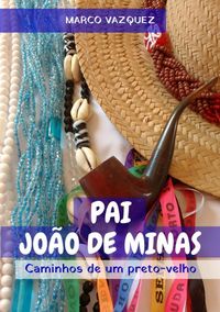 Produktbild: Pai Jo&atilde;o De Minas
