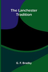 Produktbild: The Lanchester Tradition