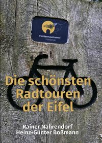 Produktbild: Die sch&ouml;nsten Radtouren der Eifel