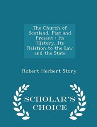 Produktbild: The Church of Scotland, Past and Present