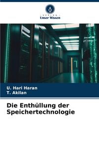 Produktbild: Die Enth&uuml;llung der Speichertechnologie